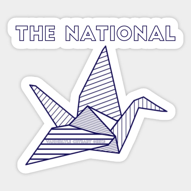 The National - Vanderlyle Crybaby Geeks Sticker by TheN